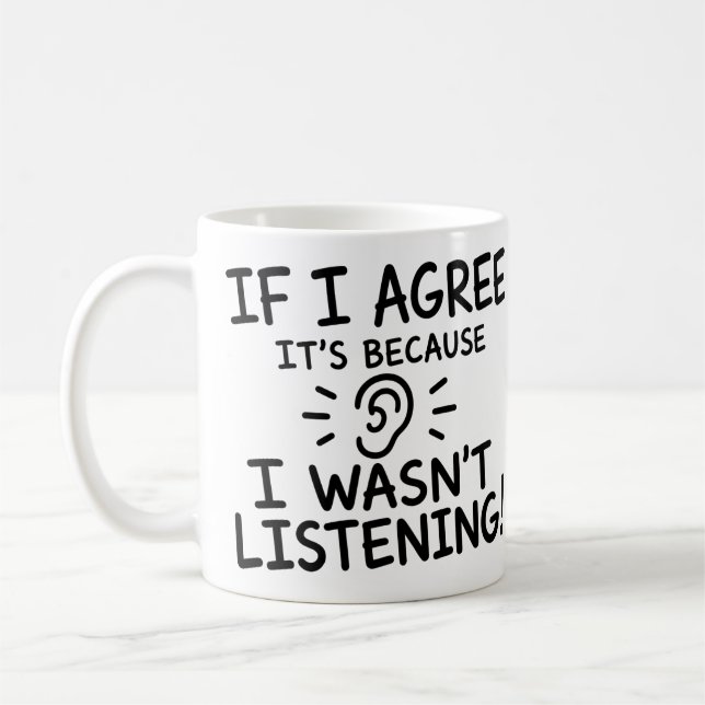 Mug Conception de typographie de citation drôle (Gauche)