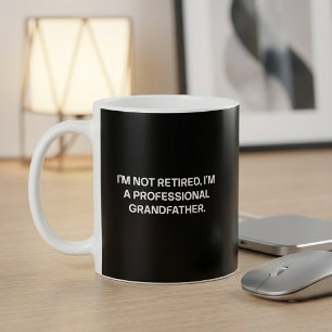Mug Conception Grand-Père Professionnel Non Retraité