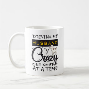 Mug Conduire mon mari fou Une chèvre à la fois
