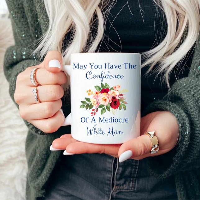 Mug confiance d'un homme blanc médiocre (Créateur téléchargé)