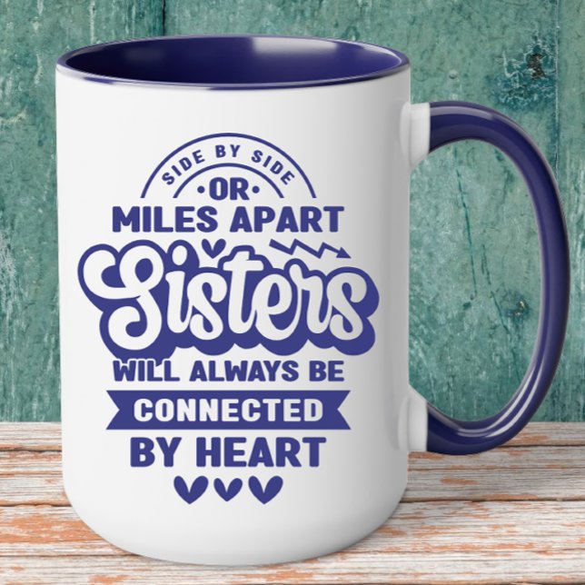 Mug Connecté par Heart Sister (  Sisters Coffee Mug)