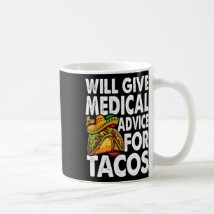 Mug Conseils médicaux pour les tacos mexicains Cinco D
