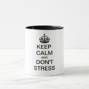 Mug Conserver le calme et NE PAS STRESS - texte person