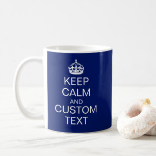 Mug "Conserver le calme" et [texte personnalisé] Couro