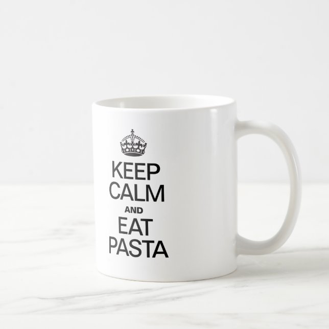 MUG CONSERVEZ LE CALME ET MANGEZ DES PÂTES (Droite)