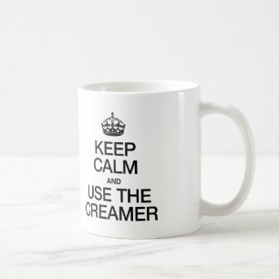 MUG CONSERVEZ LE CALME ET UTILISEZ LE CRÈME