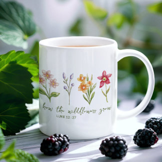 Mug Considérez comment les fleurs sauvages poussent