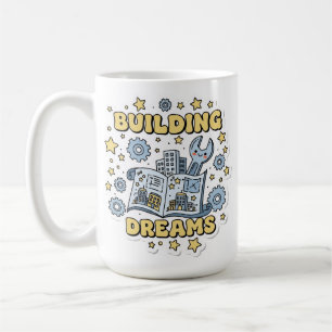 Mug Construire des rêves Mignon Ingénierie & Architect