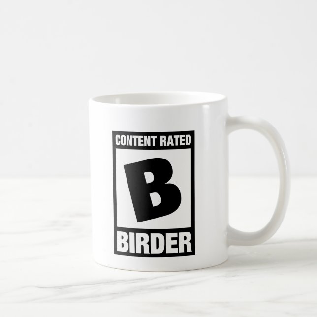 Mug Contenu noté B : Birder (Droite)
