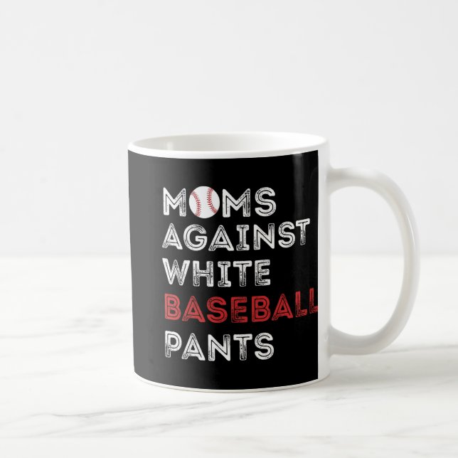 Mug Contre les pantalons de baseball blanc amusant mam (Droite)