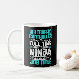 Mug Contrôleur de la circulation aérienne Titre du tra