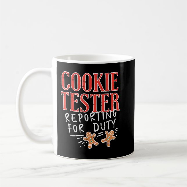 Mug Cookie Tester Reporting Duty drôle Noël Noël Noël  (Gauche)