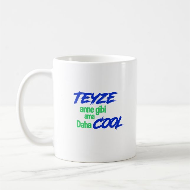Mug Cool de daha d'ama de gibi de Teyze Anne (Gauche)