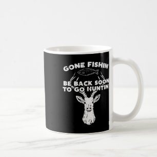 Mug Cool Pêche Retour Bientôt Chasse Deer Elk Hunter B