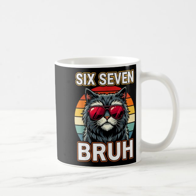 Mug Cool Retro Six Seven Bruh Cat Sungles Meme 67  (Droite)
