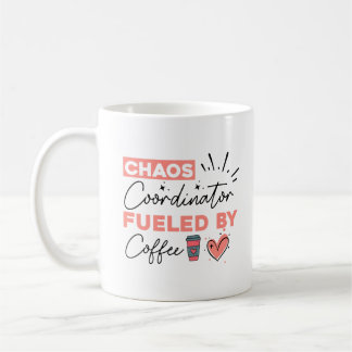 Mug Coordinateur du chaos alimenté par le café