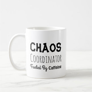 Mug Coordinateur du Chaos Citation drôle pour lui ou e