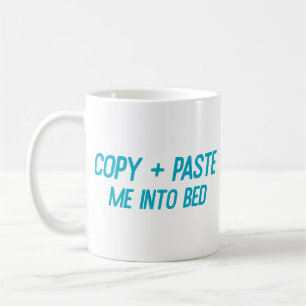Mug Copier + Coller dans le lit Funny Office Co-Worker