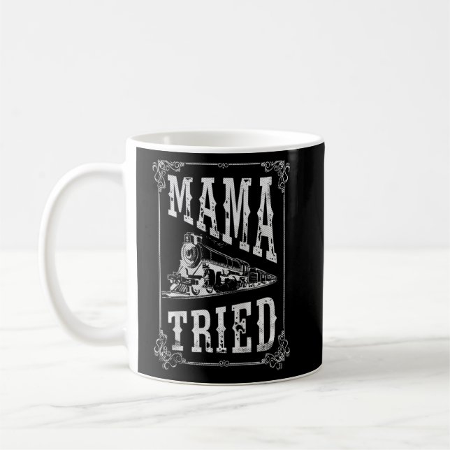 Mug Country Music Mama a essayé Redneck Outlaw Western (Gauche)