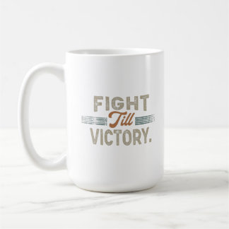 Mug Coupe du combat jusqu'à la victoire