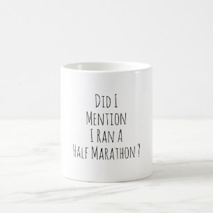 Mug Coureur de semi-marathon drôle Marathonien Course