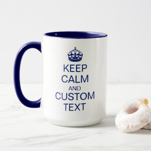 Mug Couronne "Conserver le calme" & [Texte personnalis