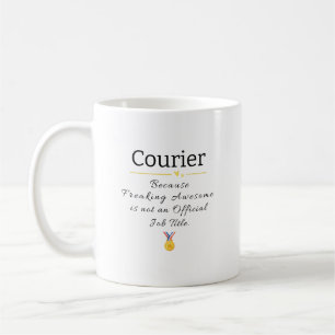 Mug Courrier Freaking Awesome Titre de l'emploi