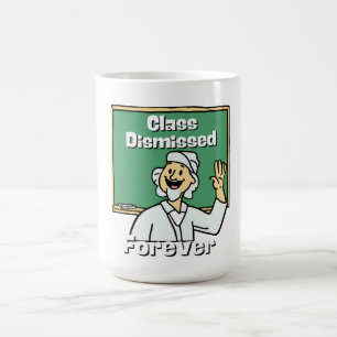 Mug Cours d'enseignant abandonné pour toujours