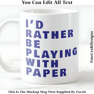 Mug Crafting Lover Mug, Citation papier personnalisée
