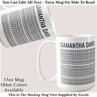 Mug Create Your Own Long Hidden Message & Name 151BW