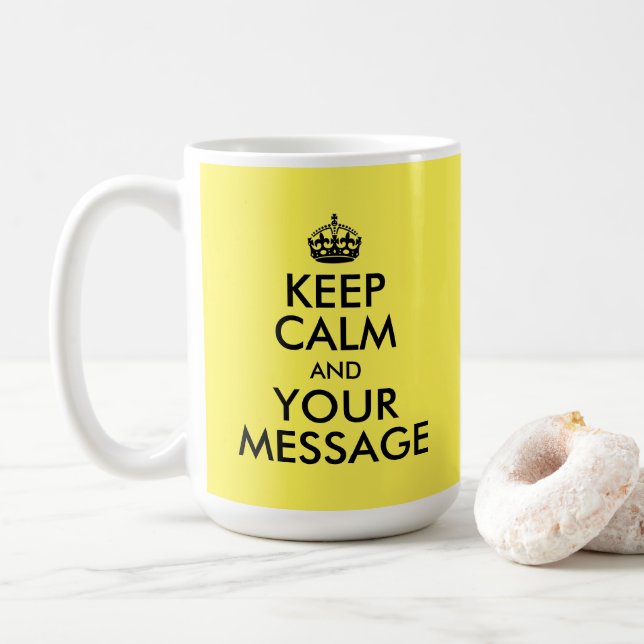 Mug Créez votre propre calme et votre message (Avec donut)