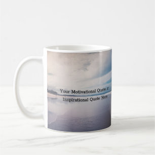 Mug Créez Votre Propre Citation Inspirante Motivationn