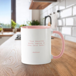 Mug Créez Votre Propre Citation Personnalisée