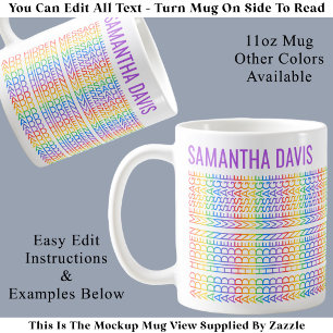 Mug Créez Votre Propre Message Caché et Nom Arc-en-Cie