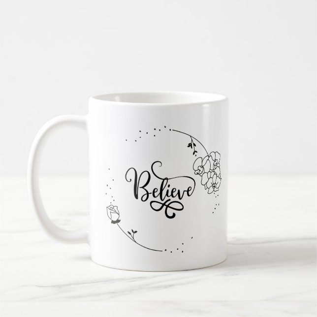 Mug Croire - Citation Motivante Inspirationnelle, Flor (Gauche)