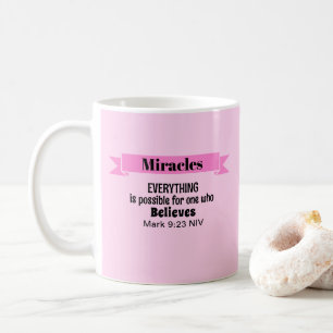 Mug Croire en Miracles Bible Verse Rose Christian