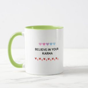 Mug Croire en votre typographie de Karma