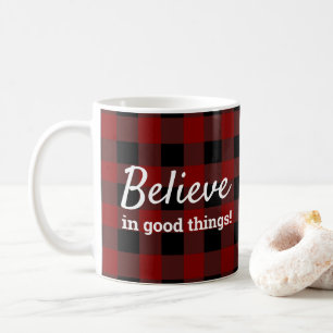 Mug Croyez aux bonnes choses en carreaux rustiques bûc