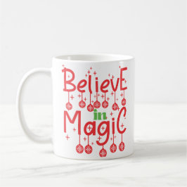 Mug Croyez en la citation magique de Noël