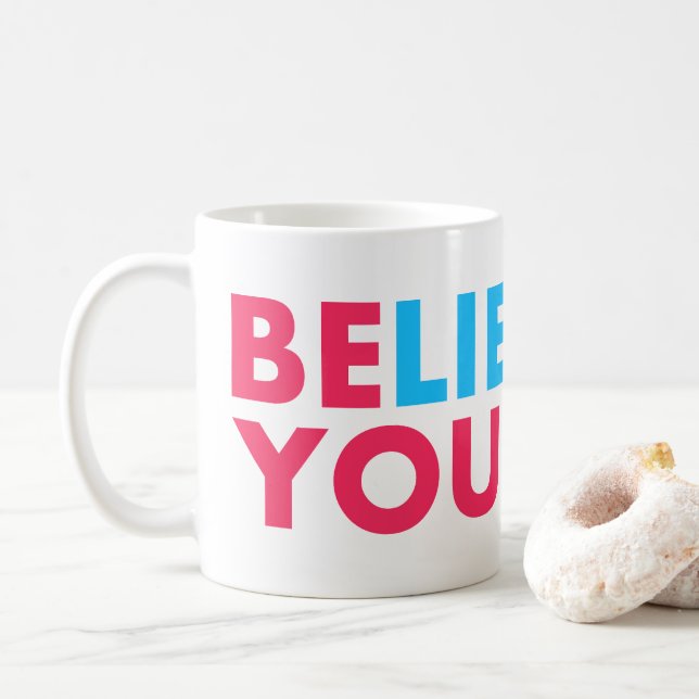 Mug Croyez en vous (Avec donut)