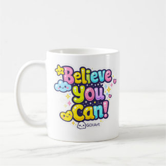 MUG - Croyez en vous