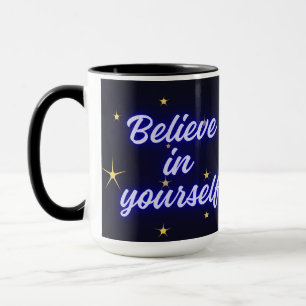 Mug Croyez En Vous-Même