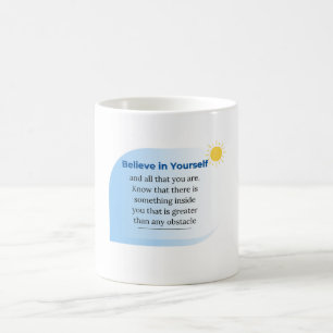 Mug Croyez en vous-même Motivationnel et Inspirationne