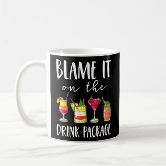 Mug Cruise Blame It Sur Le Forfait Boisson Cruising Lo