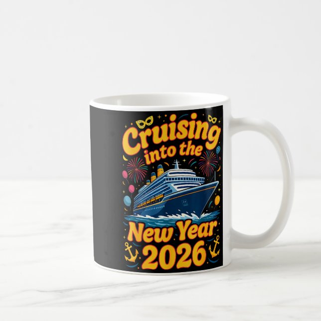 Mug Cruise Into The New Year 2026 Crew Squad Family Ma (Droite)