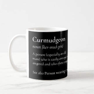Mug Curmudgeon Pour Les Grumpy, Grouchy, Papa Ou Père