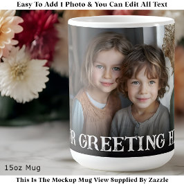 Mug Custom Bold Personalized Family One Photo