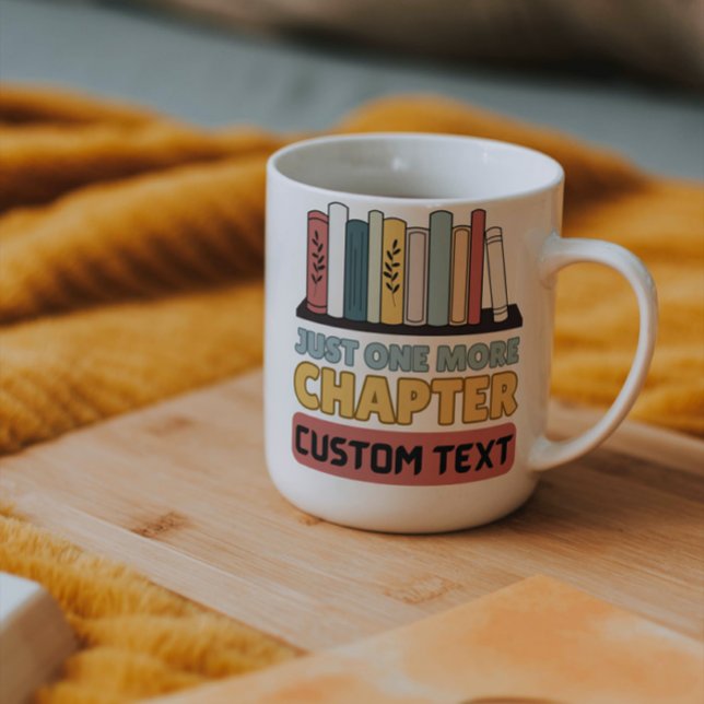 Mug Custom Just One More Chapitre lecture livre drôle (Créateur téléchargé)