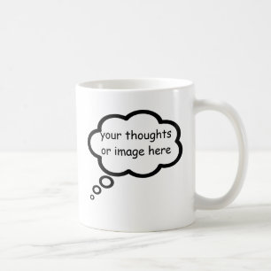 Mug customize thought