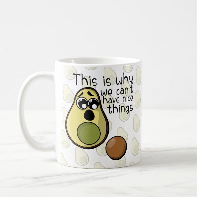 Mug Cute Avocado C'est pourquoi nous ne pouvons pas av (Gauche)
